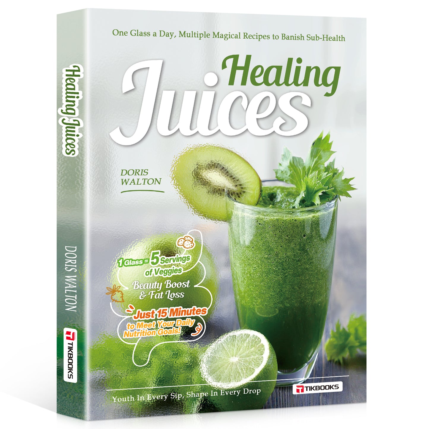【TIKBOOKS】Low-Calorie, High-Nutrient Juices & Smoothies | Boost Weight Loss, Glow Up, and Blend Your Way to a Better Body