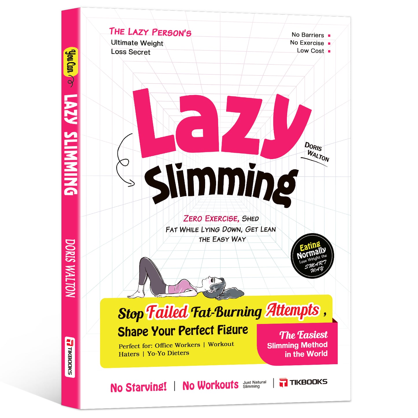 【TIKBOOKS】Slim While You Lie: Just 5 Minutes a Day | No Dieting, No Exercise, Just Science-Backed Metabolism Reset