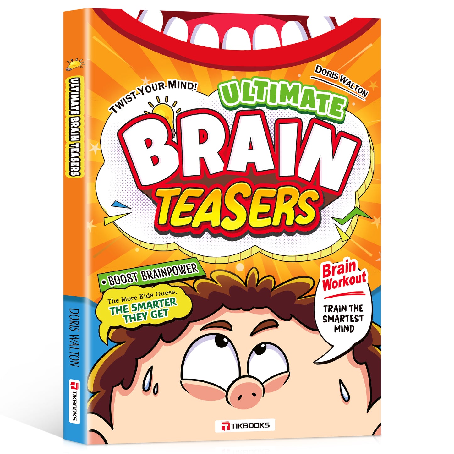 【TIKBOOKS】 Brain Teasers — Fun Puzzles That Make You Smarter and Fire Up Your Mind