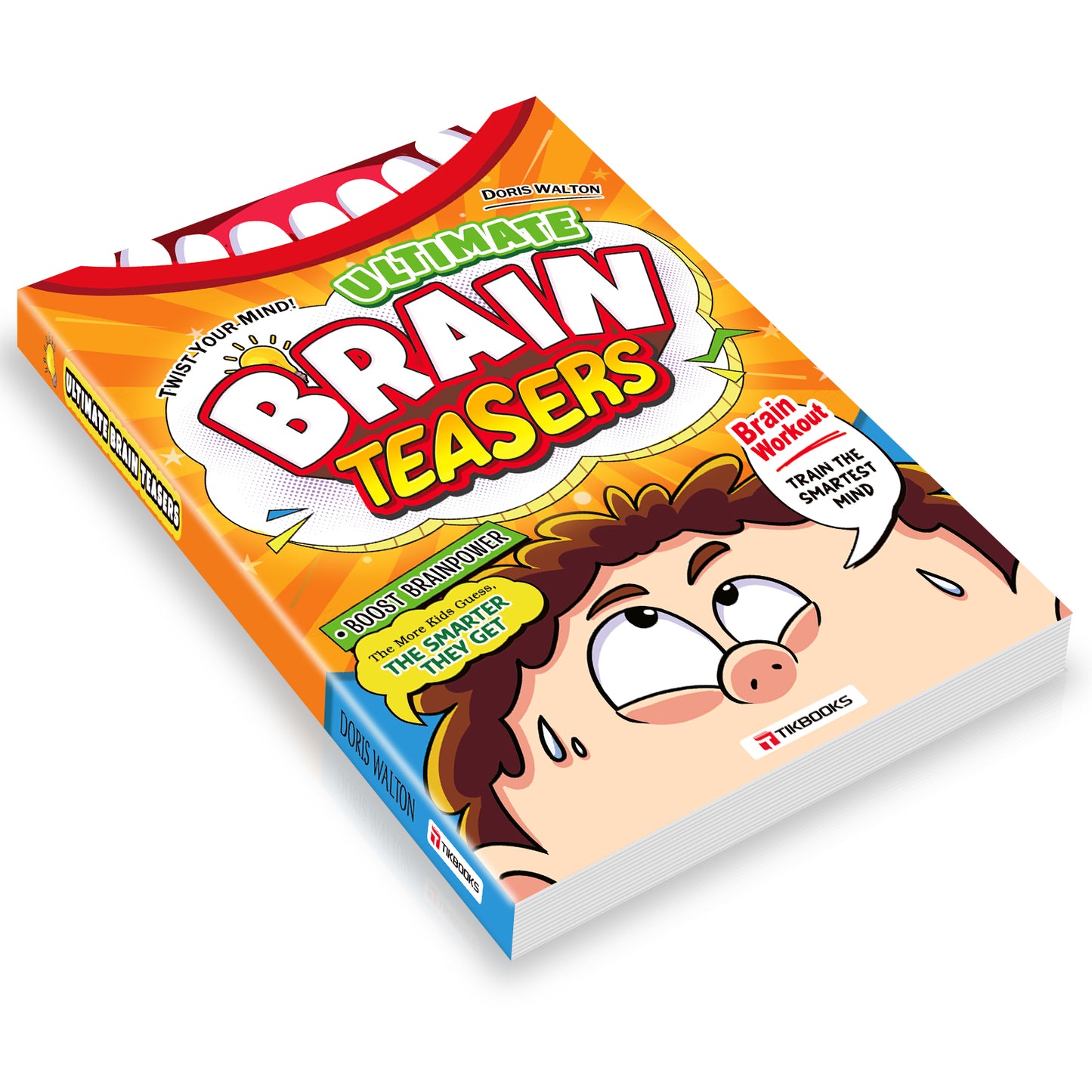 【TIKBOOKS】 Brain Teasers — Fun Puzzles That Make You Smarter and Fire Up Your Mind