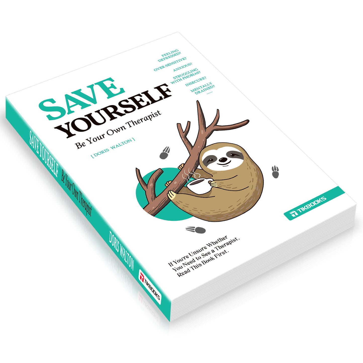 【TIKBOOKS】Be Your Own Therapist — Stop Self-Drain, Master Your Emotions, and Restore Inner Calm