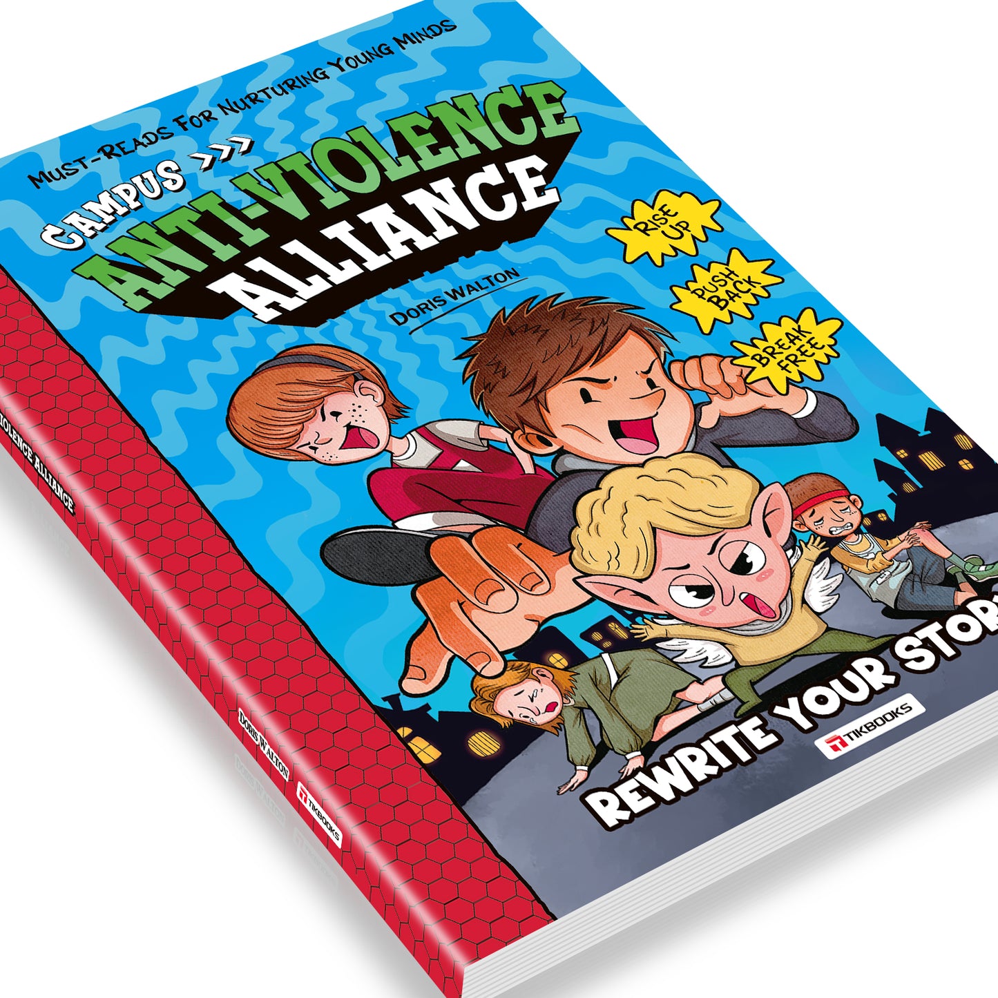 【TIKBOOKS】The Anti-Bullying Alliance: Stand Up, Stand Strong, Say No to Bullying
