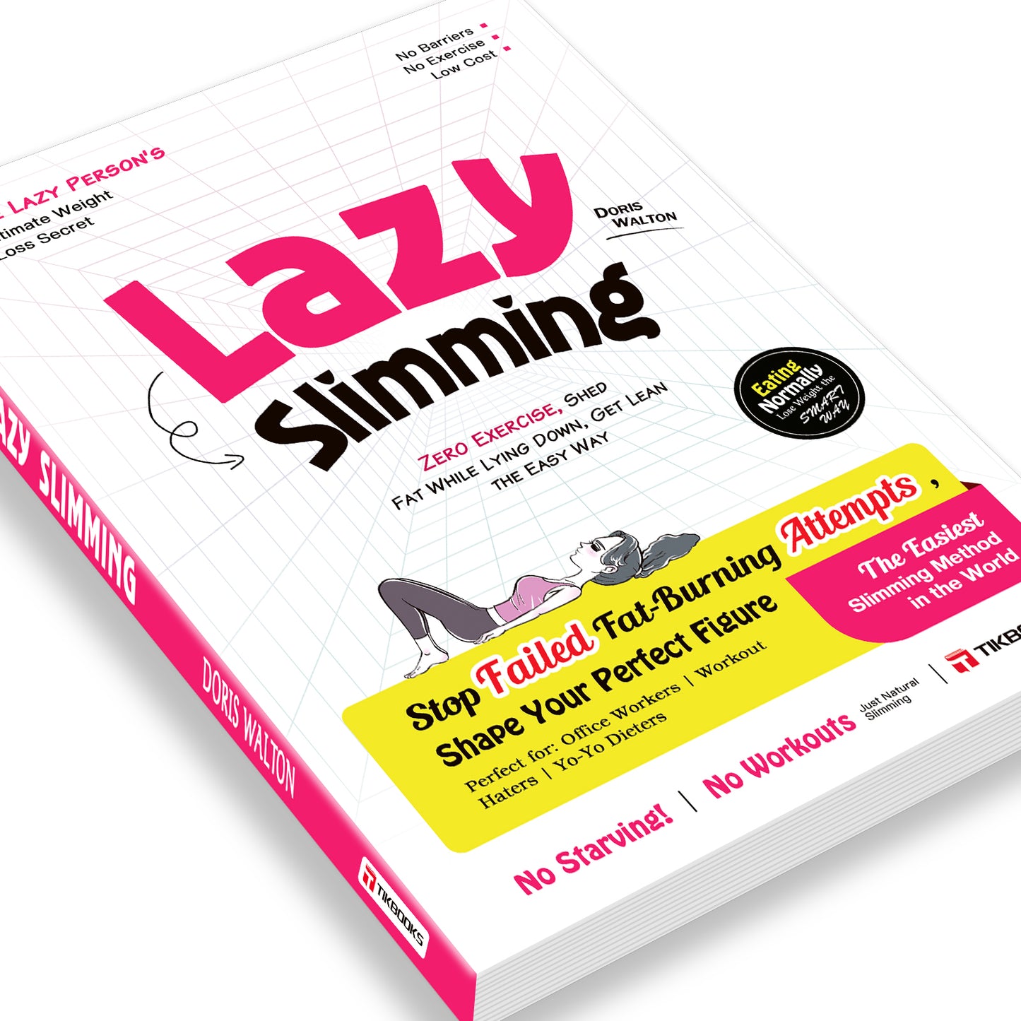 【TIKBOOKS】Slim While You Lie: Just 5 Minutes a Day | No Dieting, No Exercise, Just Science-Backed Metabolism Reset