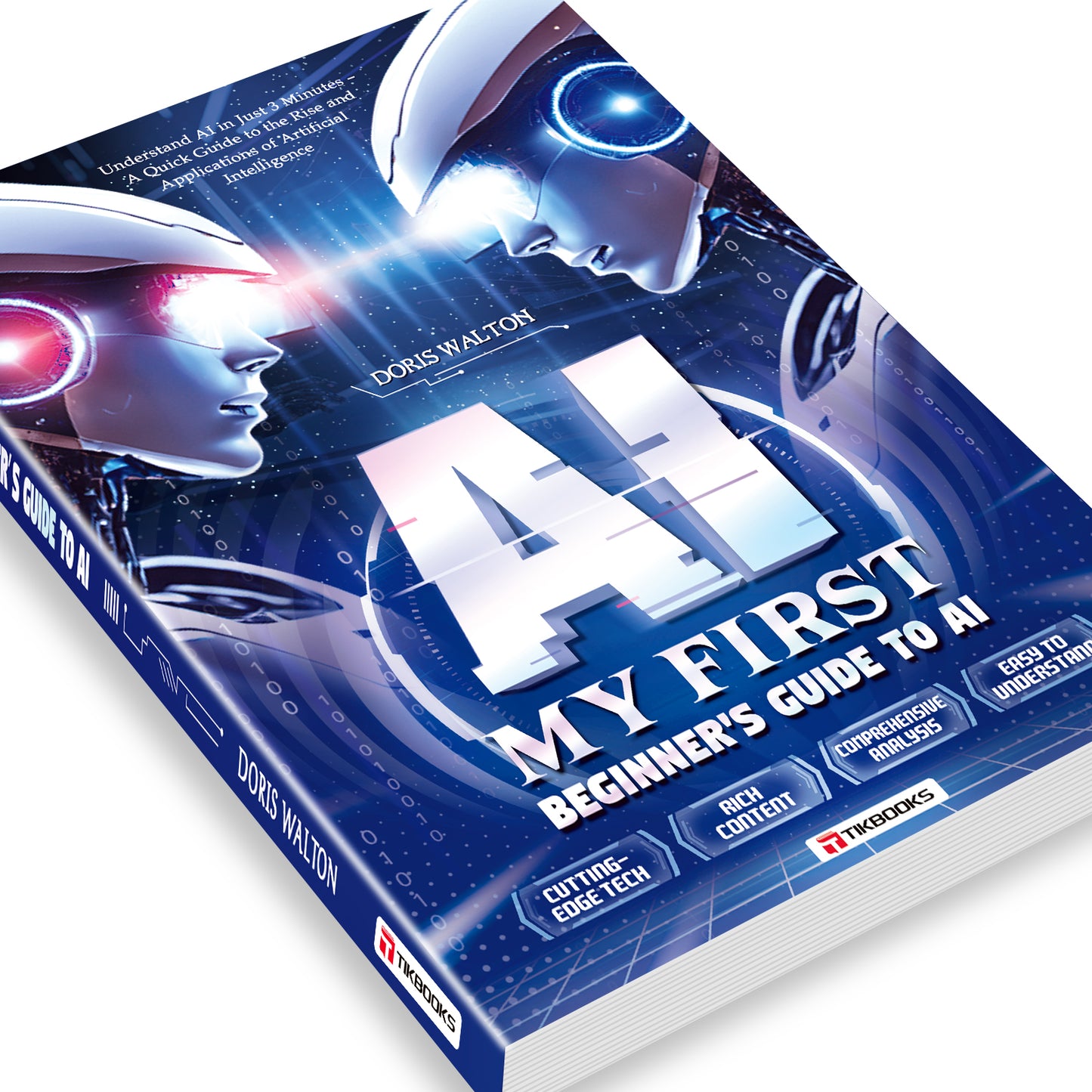 【TIKBOOKS】Understand AI in 3 Minutes: The Essential Guide to Artificial Intelligence for Kids