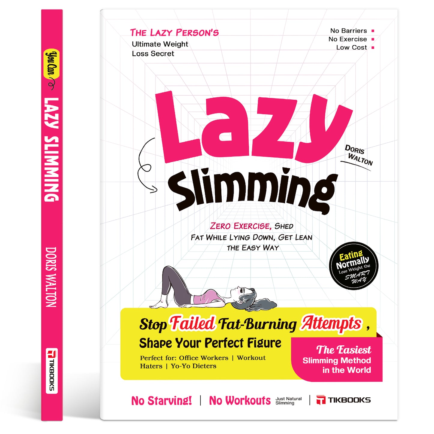 【TIKBOOKS】Slim While You Lie: Just 5 Minutes a Day | No Dieting, No Exercise, Just Science-Backed Metabolism Reset