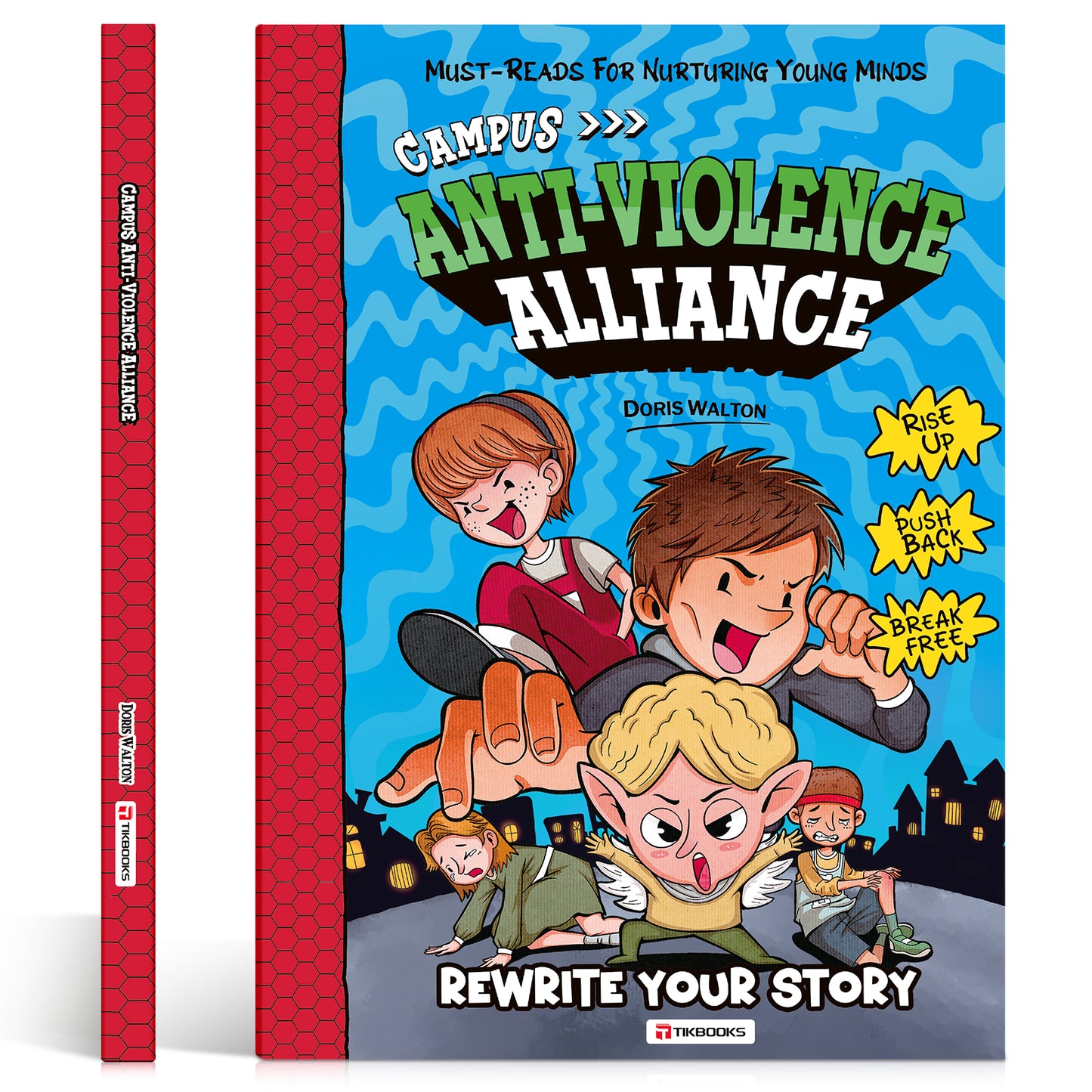 【TIKBOOKS】The Anti-Bullying Alliance: Stand Up, Stand Strong, Say No to Bullying
