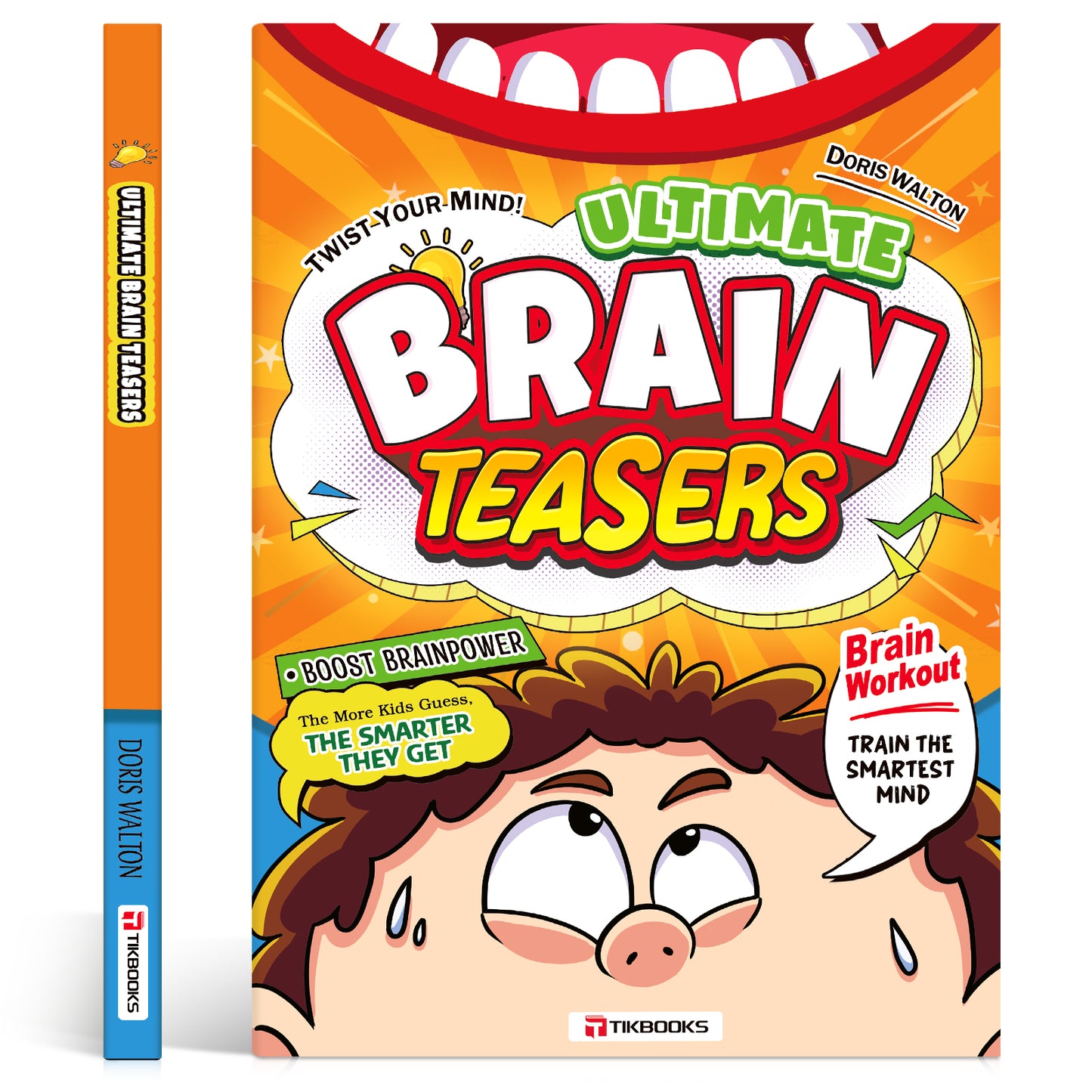【TIKBOOKS】 Brain Teasers — Fun Puzzles That Make You Smarter and Fire Up Your Mind
