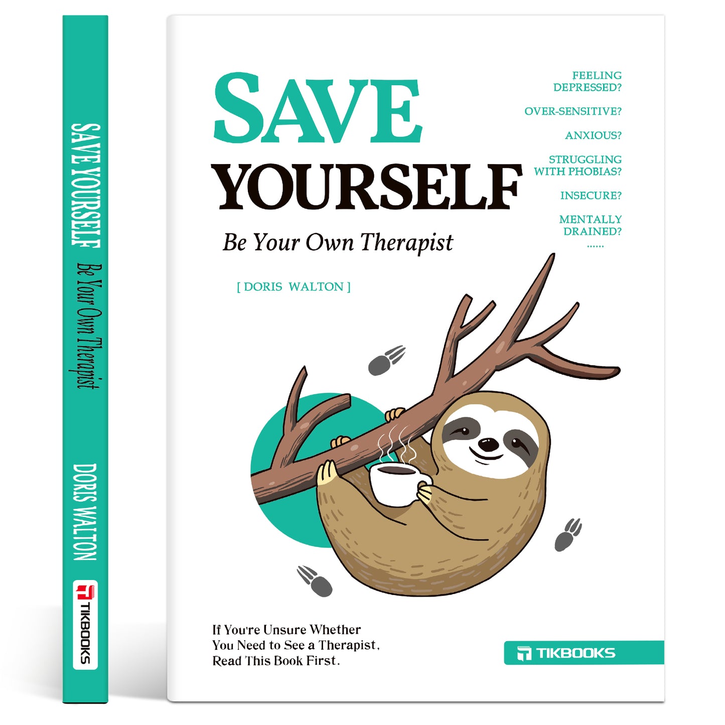 【TIKBOOKS】Be Your Own Therapist — Stop Self-Drain, Master Your Emotions, and Restore Inner Calm