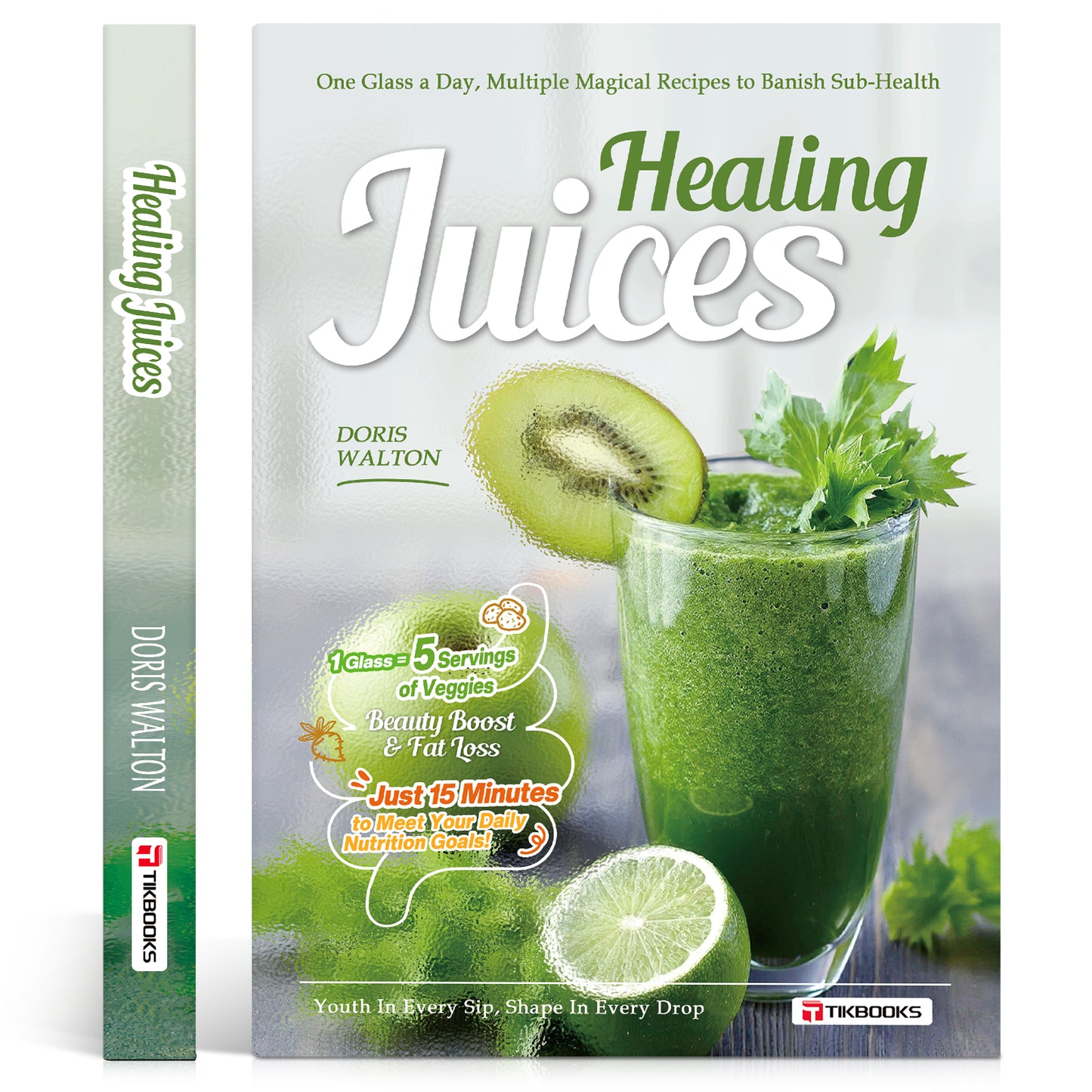 【TIKBOOKS】Low-Calorie, High-Nutrient Juices & Smoothies | Boost Weight Loss, Glow Up, and Blend Your Way to a Better Body