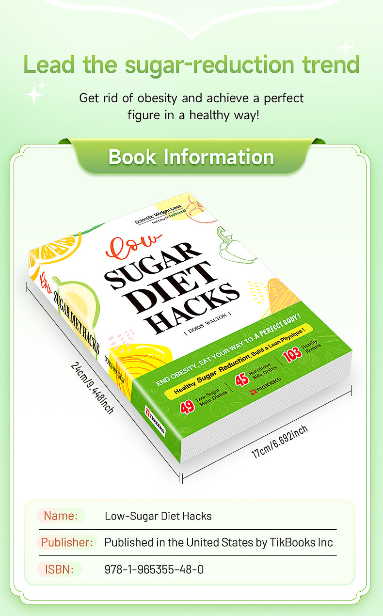 【TIKBOOKS】 Low-Sugar Living: Scientifically Cut Sugar for Effortless, Lasting Results — The Secret to Dropping 5 Lbs in 3 Days!